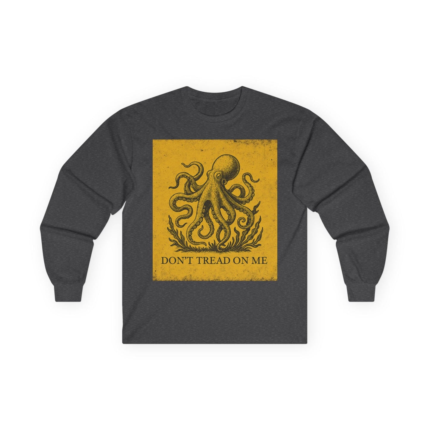 Don't Tread On Me Octopus Long Sleeve Tee - Fair Winds Clothing