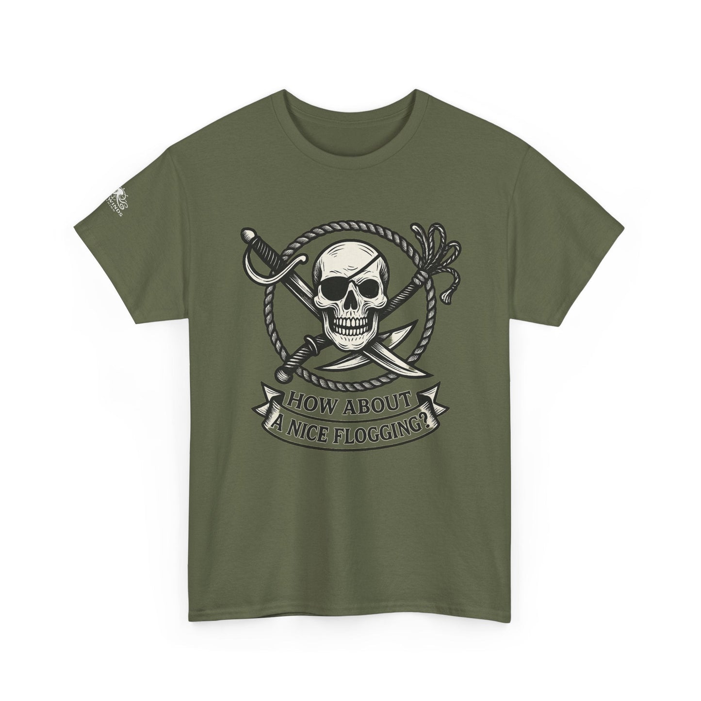 Flogging T-Shirt - How about a nice flogging - Fair Winds Clothing