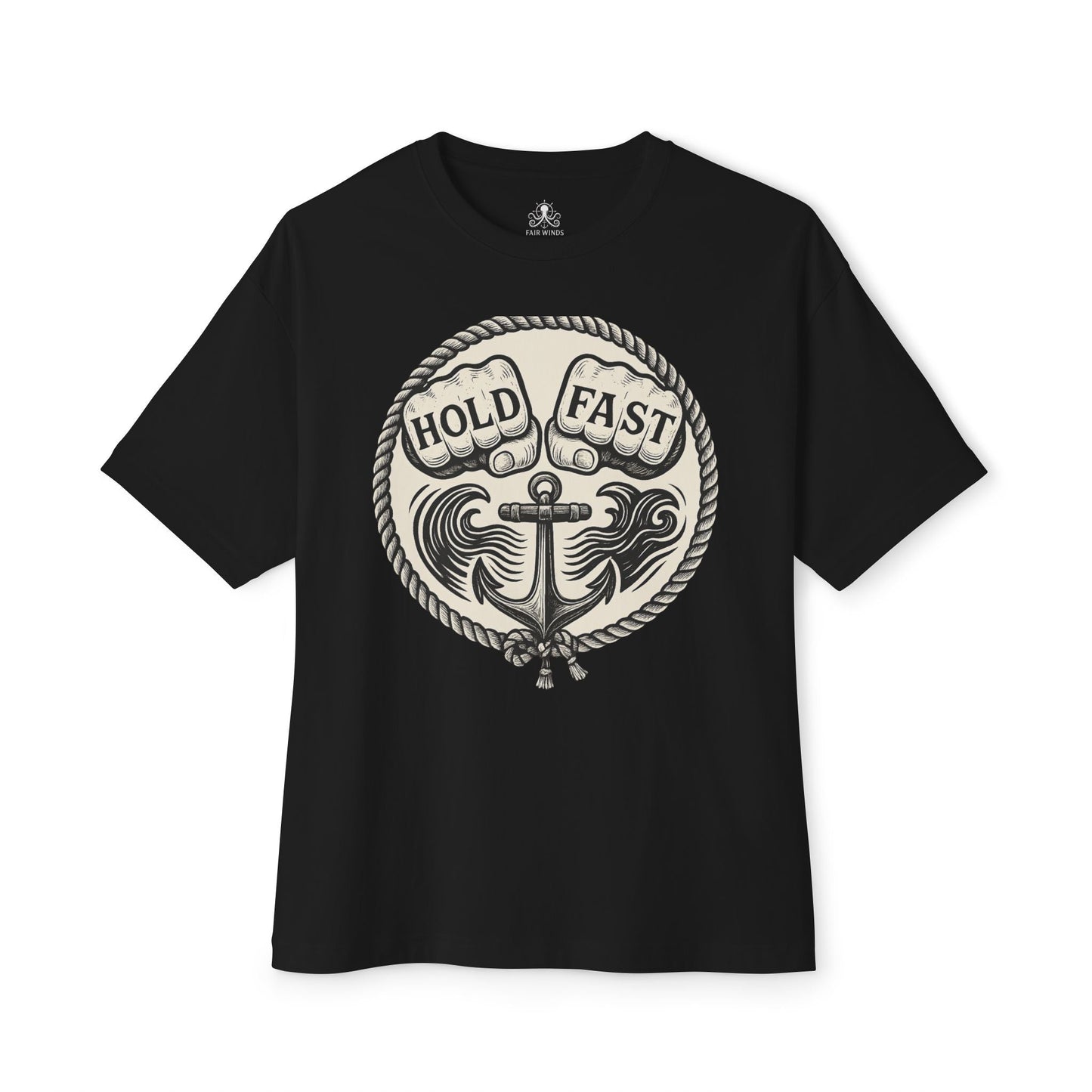 Hold Fast - Unisex Tee - Fair Winds Clothing