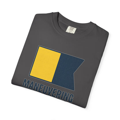 Maneuvering with Difficulty T-shirt, Unisex Garment - Dyed Shirt, Nautical Shirt for Sailing Lovers, Funny Coffee Shirt, Gift for Sailors - Fair Winds Clothing