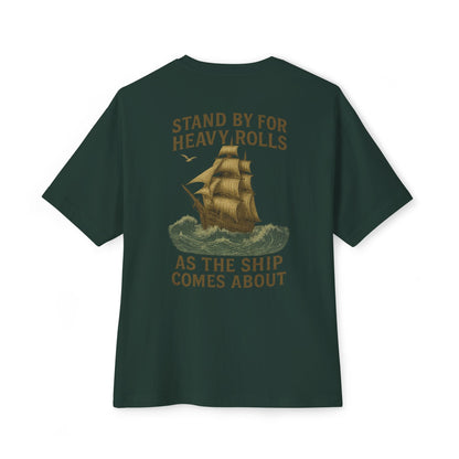 Stand by for Heavy Rolls Tee - T-Shirt - Fair Winds Clothing