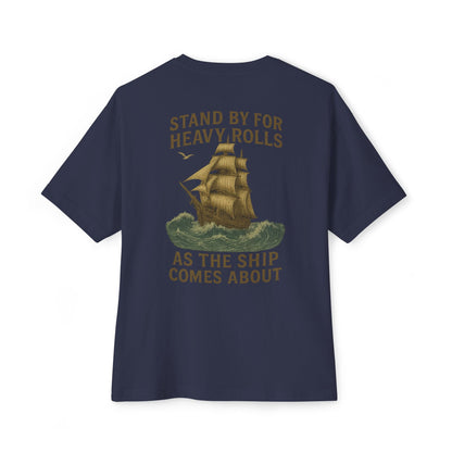 Stand by for Heavy Rolls Tee - T-Shirt - Fair Winds Clothing